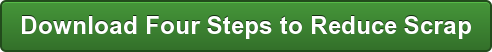 Download Four Steps to Reduce Scrap