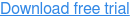Download free trial