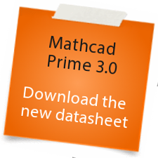 Mathcad Prime 3.0 - Download the new datasheet
